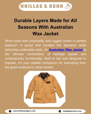 Durable Layers Made for All Seasons With Australian Wax Jacket