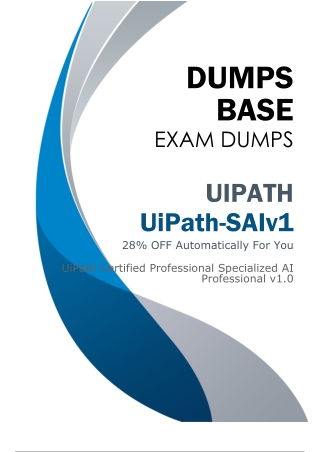 (March 2025) Choose UiPath UiPath-SAIv1 Dumps V9.02 to Prepare for Your Exam