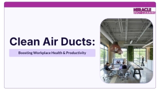 Clean Air Ducts_ Boosting Workplace Health & Productivity