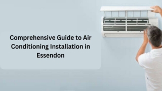 Comprehensive Guide to Air Conditioning Installation in Essendon
