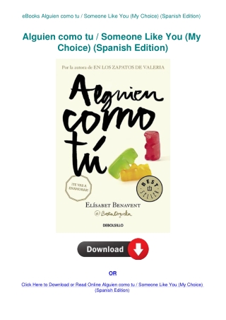 eBooks Alguien como tu  Someone Like You (My Choice) (Spanish Edition)
