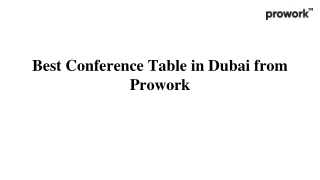 Best Conference Table in Dubai from Prowork