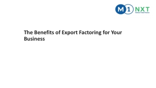 The Benefits of Export Factoring for Your Business
