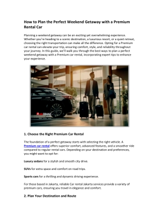 How to Plan the Perfect Weekend Getaway with a Premium Rental Car
