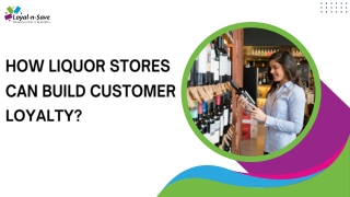 How Liquor Stores Can Build Customer Loyalty