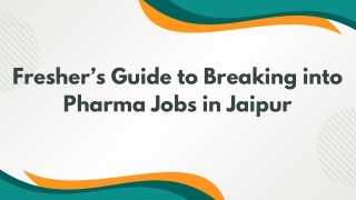fresher s guide to breaking into pharma jobs