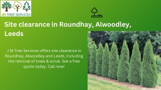 Site clearance in Roundhay, Alwoodley, Leeds