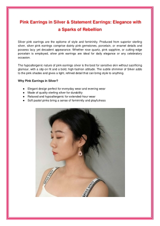 Pink Earrings in Silver & Statement Earrings - Elegance with a Sparks of Rebellion