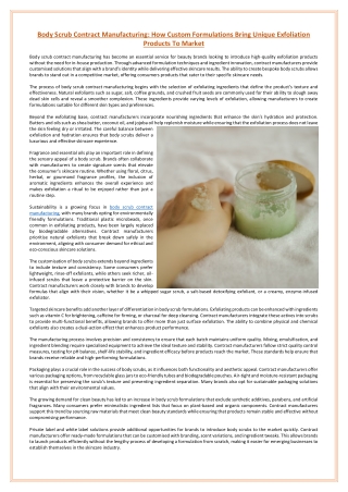 Body Scrub Contract Manufacturing How Custom Formulations Bring Unique Exfoliation Products To Market