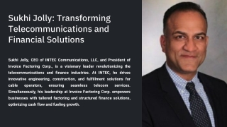 sukhi jolly transforming telecommunications