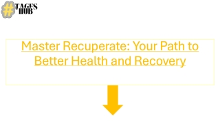 master recuperate your path to better health