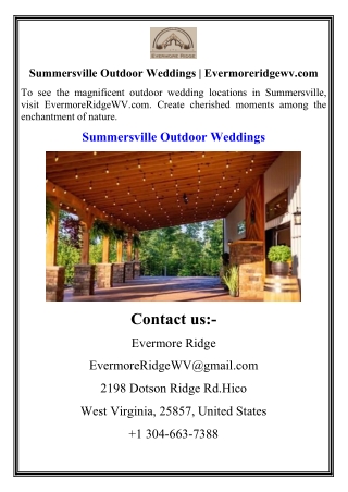 Summersville Outdoor Weddings  Evermoreridgewv.com
