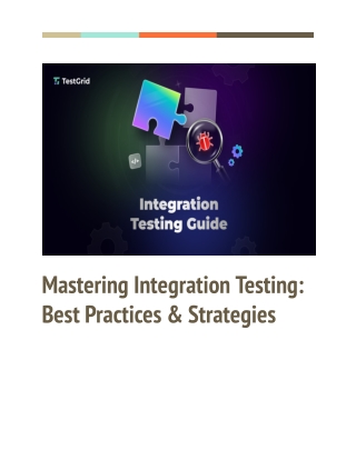 Mastering Integration Testing: Strategies for Scalable Systems