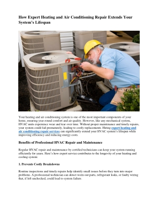 How Expert Heating and Air Conditioning Repair Extends Your System’s Lifespan