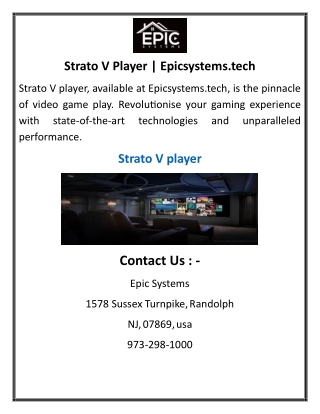 strato v player epicsystems tech