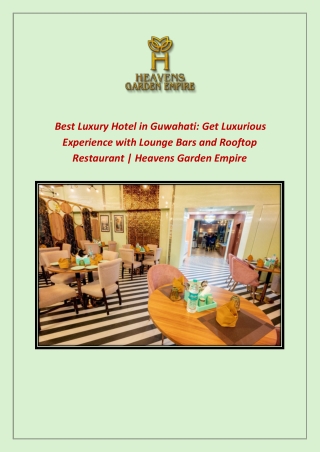 Hotels Near Guwahati Railway Station: Good Availability and Great Rates