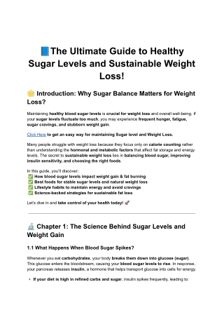 The Ultimate Guide to Healthy Sugar Levels and Sustainable Weight Loss