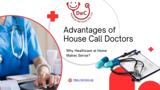 Advantages of House Call Doctors
