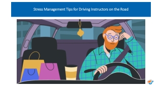 Stress Management Tips for Driving Instructors on the Road