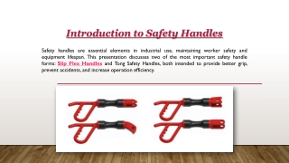 Introduction to Safety Handles