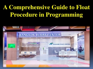 A Comprehensive Guide to Float Procedure in Programming
