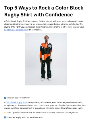 Top 5 Ways to Rock a Color Block Rugby Shirt with Confidence