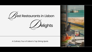 Where to Find the Best Restaurants in Lisbon