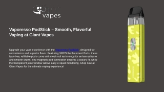 Vaporesso PodStick – Smooth, Flavorful Vaping at Giant Vapes
