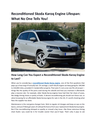 Reconditioned Skoda Karoq Engine Lifespan: What No One Tells You!