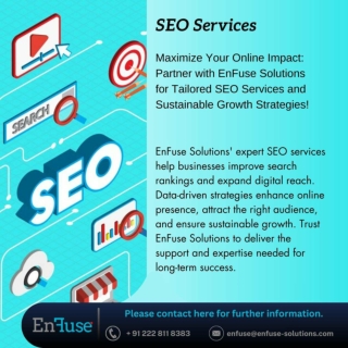 Maximize Your Online Impact: Partner with EnFuse Solutions for Tailored SEO Services and Sustainable Growth Strategies!