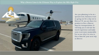 Mile High Adventures: Touring Denver in a Luxurious Limo