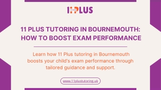 11 Plus Tutoring in Bournemouth  How to Boost Exam Performance