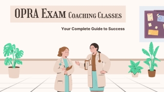 OPRA Exam Coaching Classes Your Complete Guide to Success