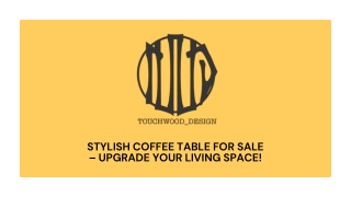 Stylish Coffee Table for Sale – Upgrade Your Living Space!