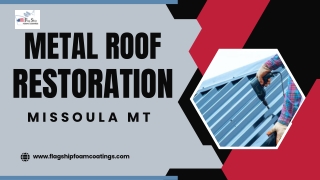 Leading Roofing Contractors for Effective Metal Roof Restoration in Missoula MT