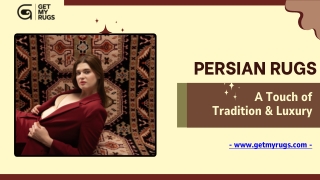 Persian Rugs: A Blend of Art and Tradition