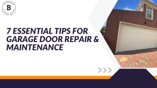 7 Essential Tips for Garage Door Repair & Maintenance