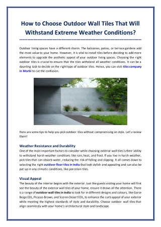 How to Choose Outdoor Wall Tiles That Will Withstand Extreme Weather Conditions?