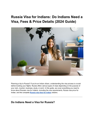 Russia Visa for Indians_ Do Indians Need a Visa, Fees & Price Details (2024 Guide)