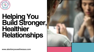 helping you build stronger healthier relationships