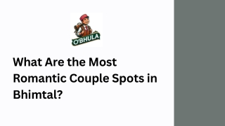 What Are the Most Romantic Couple Spots in Bhimtal?