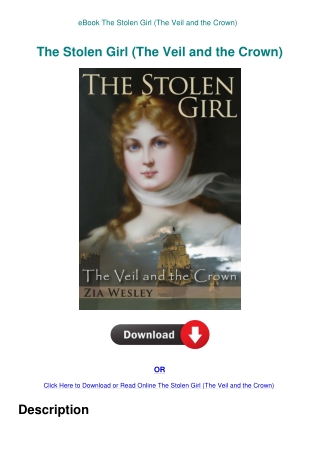 eBook The Stolen Girl (The Veil and the Crown)