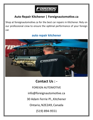 Auto Repair Kitchener  Foreignautomotive.ca
