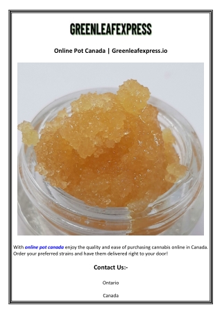 Online Pot Canada  Greenleafexpress.io