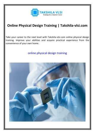 Online Physical Design Training  Takshila-vlsi.com
