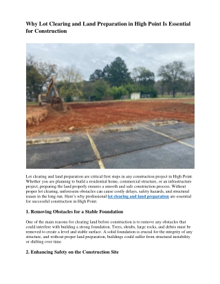 Why Lot Clearing and Land Preparation in High Point Is Essential for Construction