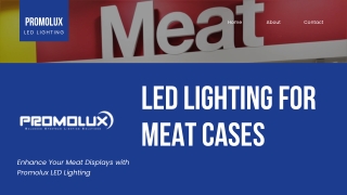 LED Lighting for Meat Cases