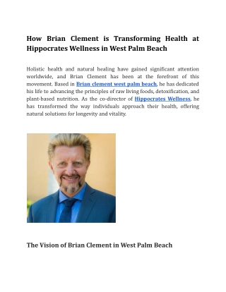 How Brian Clement is Transforming Health at Hippocrates Wellness in West Palm Beach