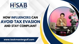 How Influencers Can Avoid Tax Evasion and Stay Compliant