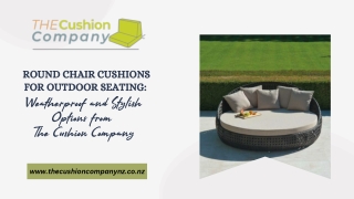 Round Chair Cushions for Outdoor Seating: Weatherproof and Stylish Options from The Cushion Company nz